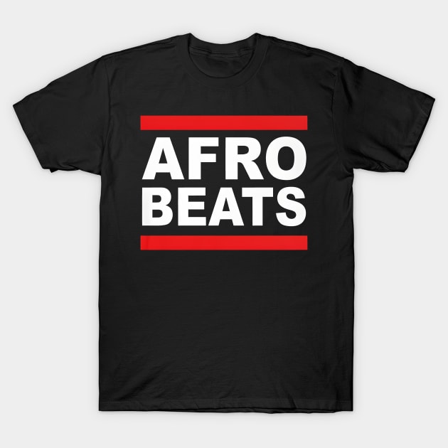 AFROBEATS T-Shirt by Mythologic Snow